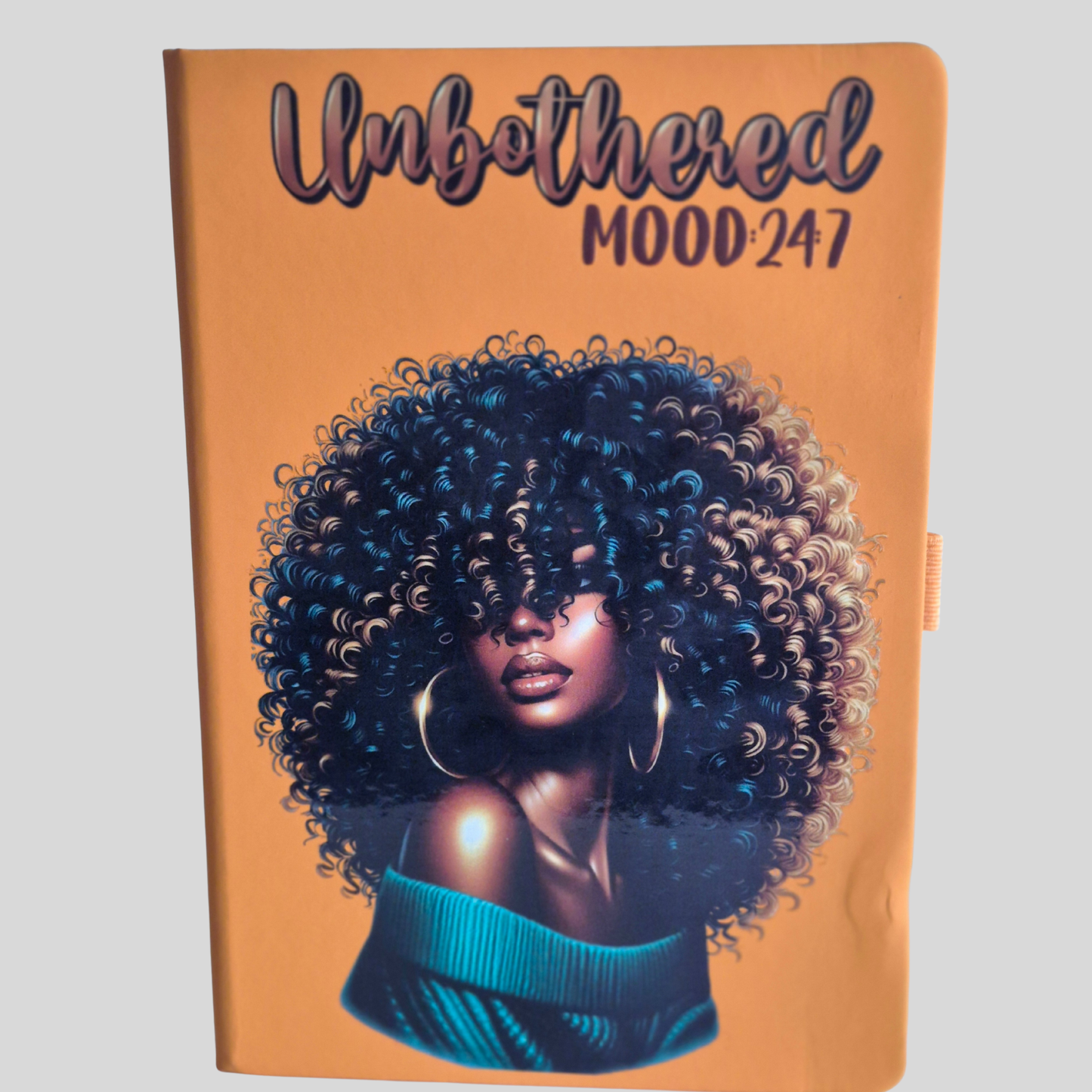 Unbothered Mood 24/7 Journal | Bold Affirmation Notebook